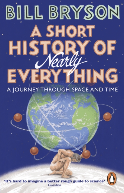 A Short History of Nearly Everything Book